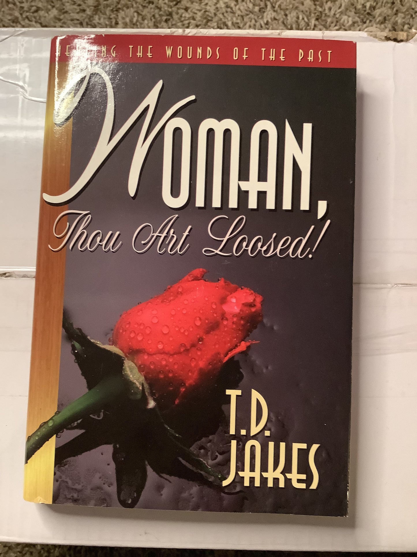 Woman, Thou Art Loosed! by T.D. Jakes – Inspirational Paperback Book image 1
