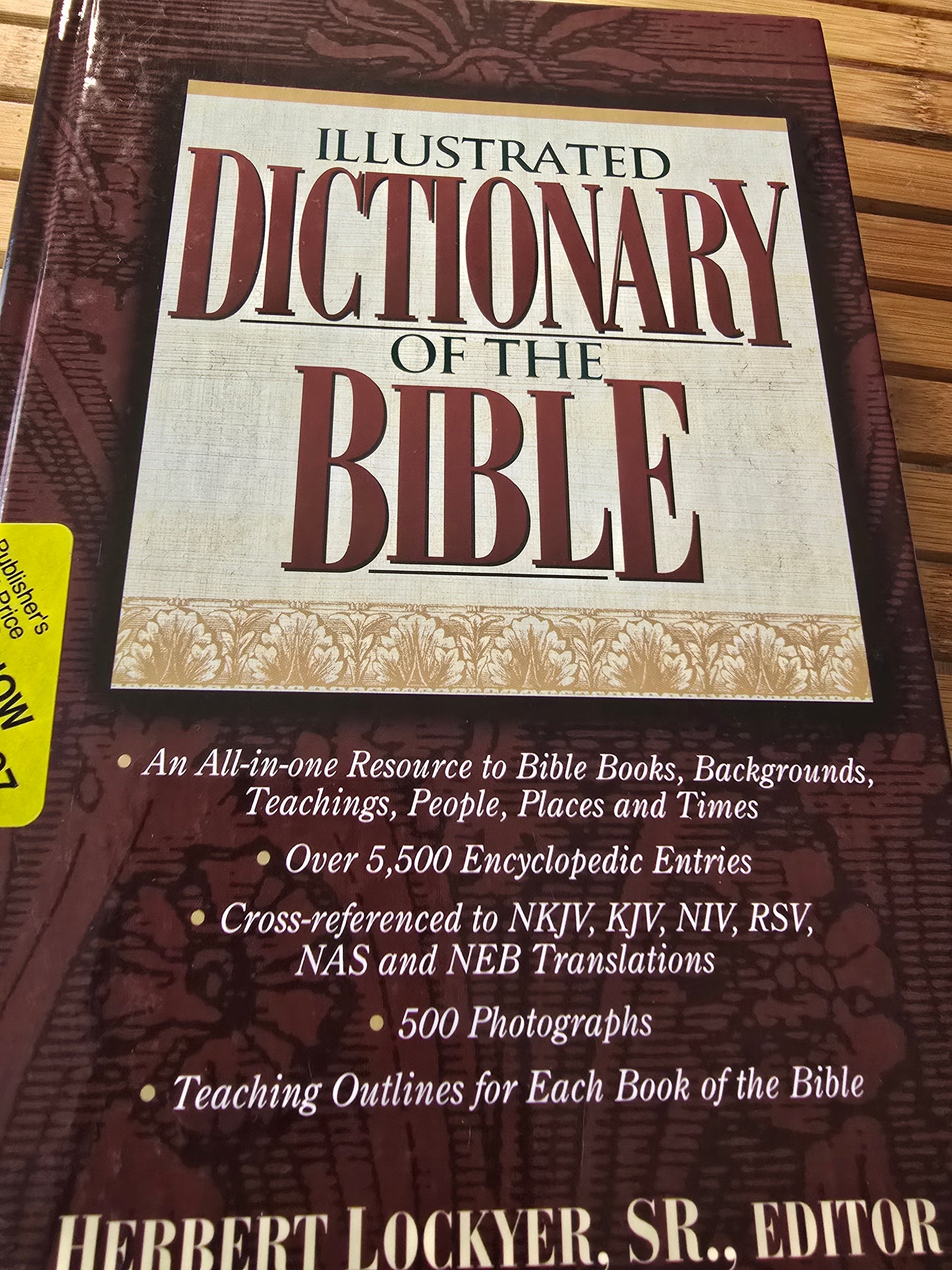 Illustrated Dictionary of the Bible – Herbert Lockyer Sr. – Hardcover Biblical Reference Book